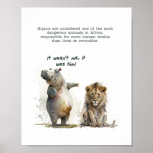 Cute animal art - "The hippo didn't do it" Poster