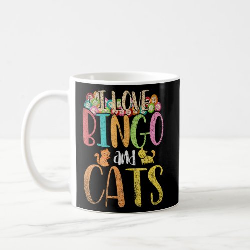 Cute Animal Cat Pet Gambling I Love Bingo And Cats Coffee Mug