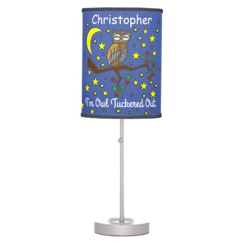 Cute Animal _ Im Owl Tuckered Out _ Personalized Table Lamp