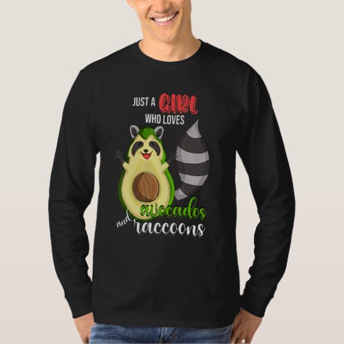 Cute Animal Just A Girl Who Loves Avocados And Rac T_Shirt