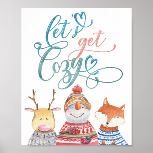 Cute animals Lets get cozy Christmas quote Poster