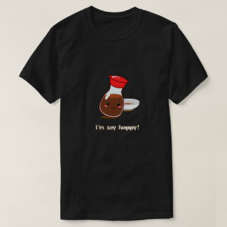 Cute Anime Soy Sauce "I'm soy happy!" T-Shirt