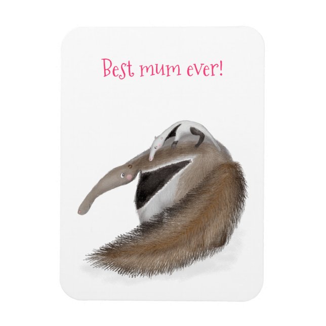 Cute anteater and baby 'best mom ever' magnet (Vertical)