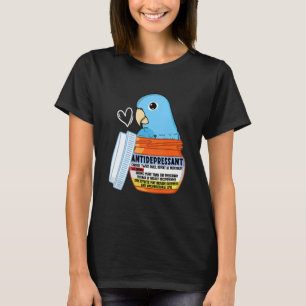 Cute Antidepressant Parrot I Blue Parrotlet T-Shirt