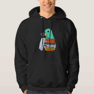 Cute Antidepressant Parrot I Turquoise Parrotlet P Hoodie