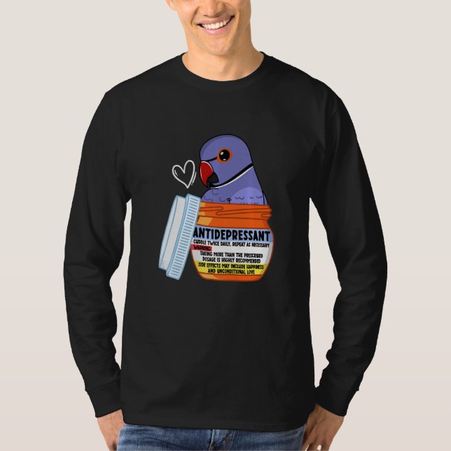 Cute Antidepressant Parrot I Violet Indian Ringnec T-Shirt (Front)