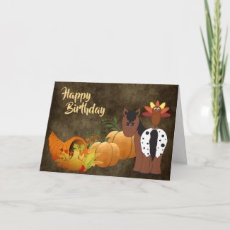 Cute Appaloosa Horse and Turkey Autumn Birthday Card