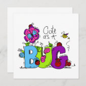 Cute as a Bug (Front/Back)