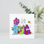 Cute as a Bug (Standing Front)