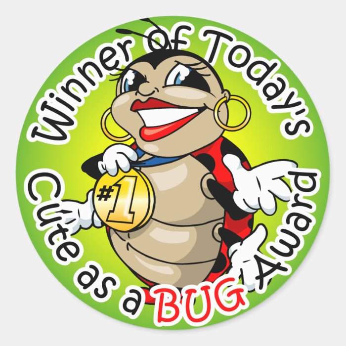 Cute As A Bug Award Stickers