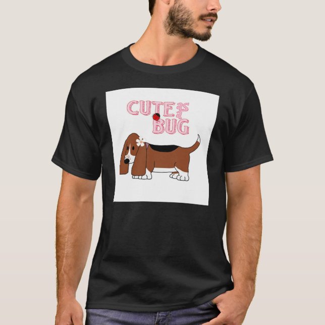 Cute as a Bug Basic Tee (Front)