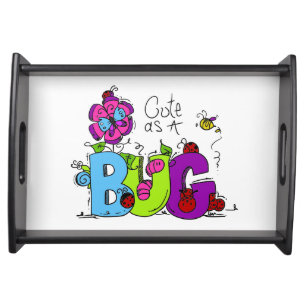 Cute as a Bug Serving Tray