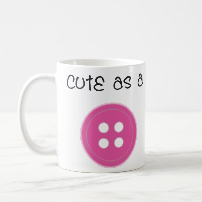 Cute as a Button - Girl Coffee Mug (Left)