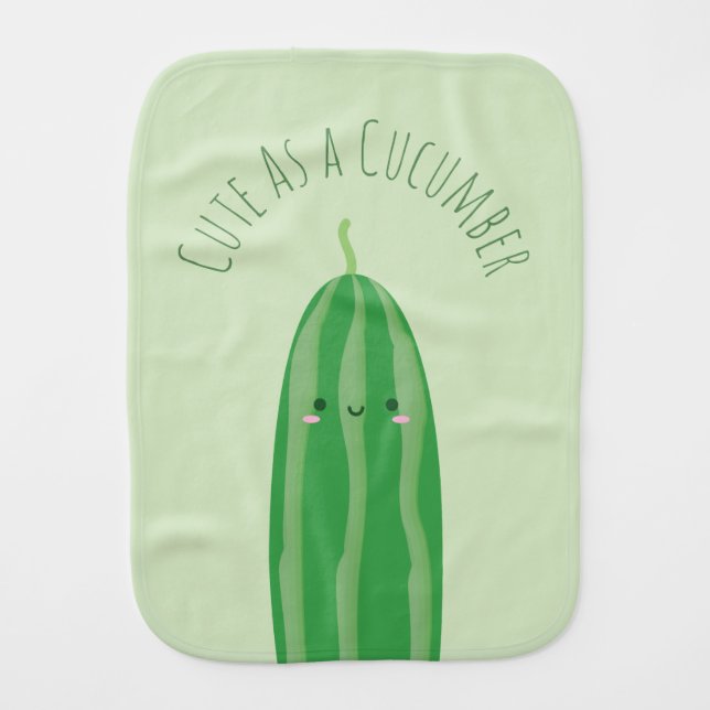 Cute As a Cucumber Funny Kawaii Cutecumber Unisex Baby Burp Cloth (Front)
