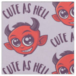 Cute as Hell Devil with Dark Text Fabric
