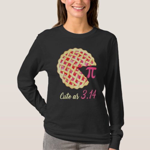 Cute As Pi Math Science Teacher 3 14 Funny Pi Day  T_Shirt