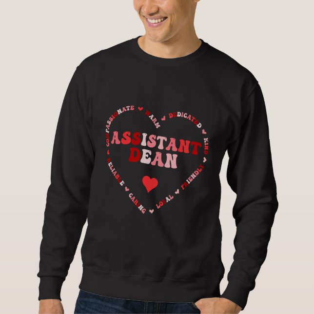 Cute Assistant Dean Valentines Day Heart Sweatshirt (Front)