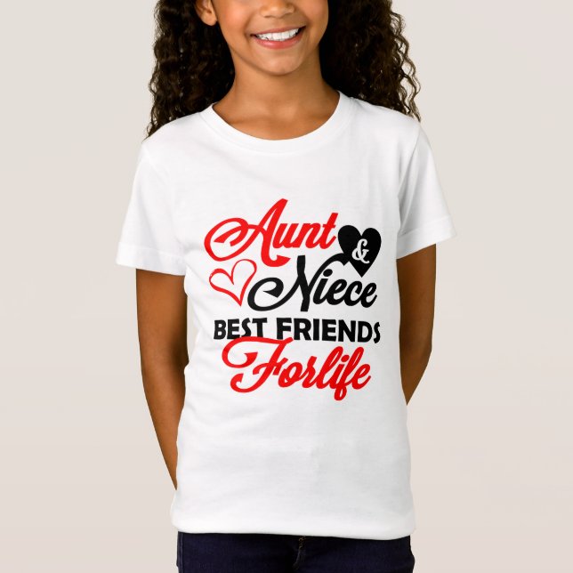 cute Aunt Niece BFF word art T-Shirt (Front)