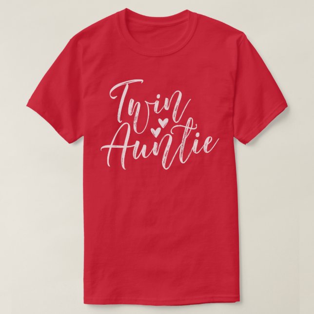 Cute Aunt of Twins Twin Auntie T-Shirt (Design Front)
