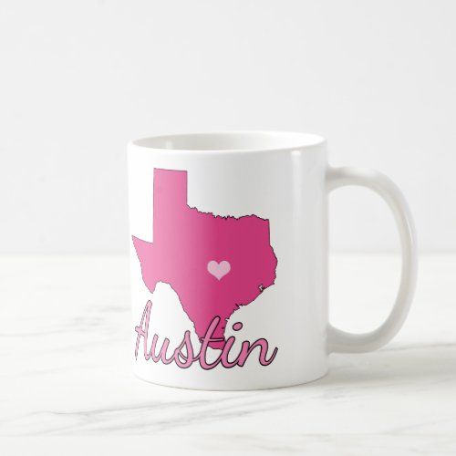 Cute Austin Texas Girl Pink Coffee Mug