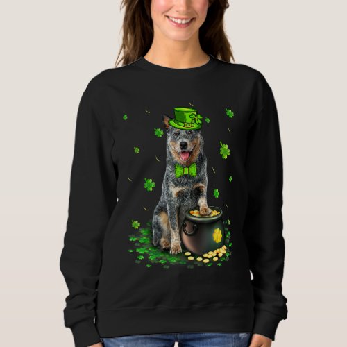 Cute Australian Cattle Dog Lover St Patricks Day S Sweatshirt