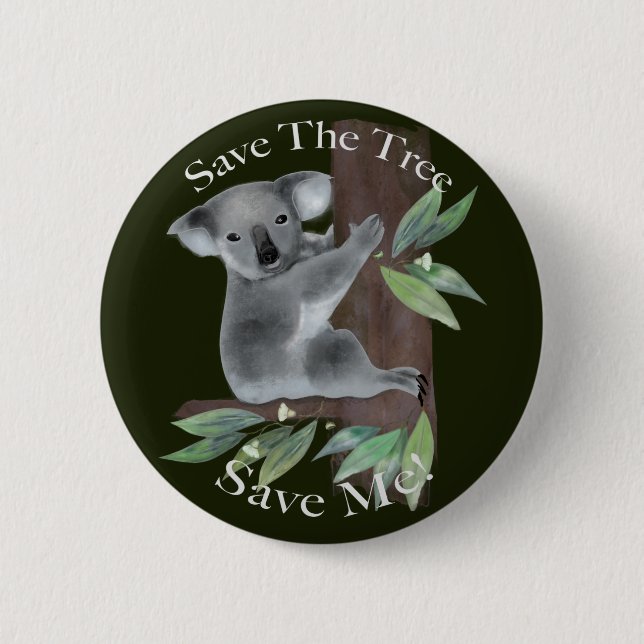 Cute Australian tree hugging koala Button (Front)