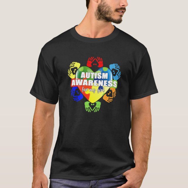 Cute Autism Awareness For My Girl Autism Mom Dad T-Shirt (Front)