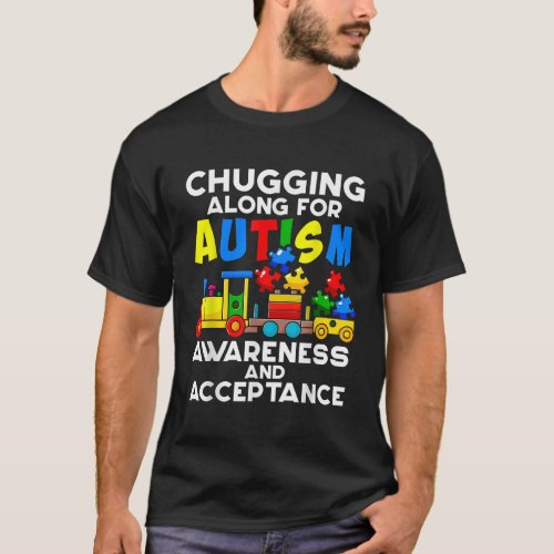 Cute Autism Train Chugging Along For Autism Awaren T_Shirt