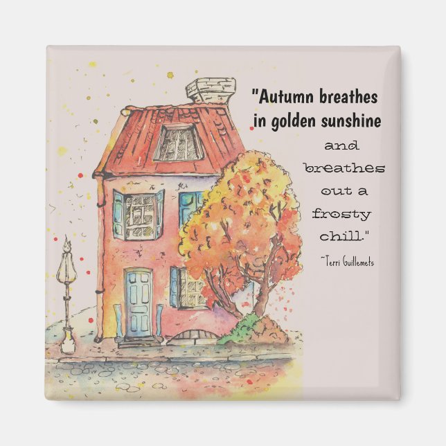 Cute Autumn Fall Quotes House Tree  Magnet (Front)