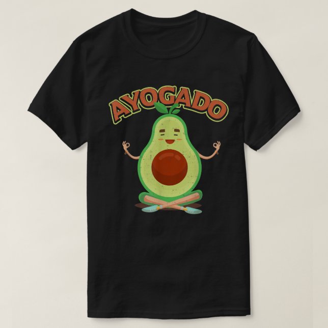 Cute Avocado Yoga  Ayogado Healthy Eating  T-Shirt (Design Front)