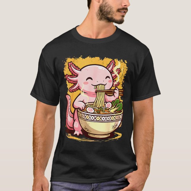 Cute Axolotl Eats Ramen Noodles Axolotls Ramen  T-Shirt (Front)