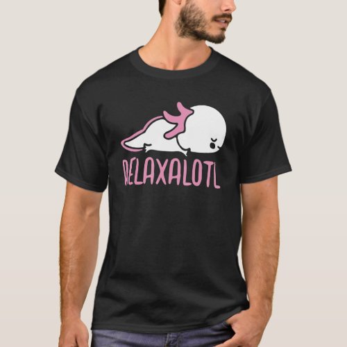 Cute Axolotl   For Women Salamander Relaxolotl T_Shirt