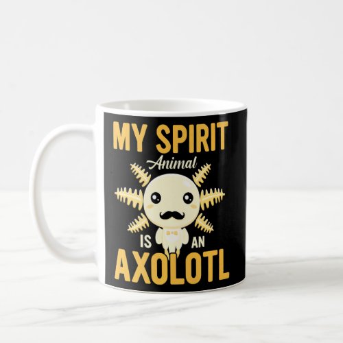 Cute Axolotl Kids Boys Girls My Spirit Animal Is A Coffee Mug