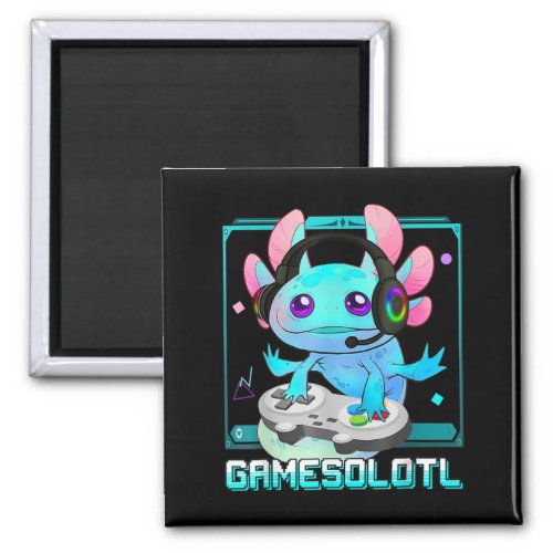 Cute Axolotl Lover Gamesalotl Gaming Axolotl Kids  Magnet