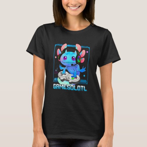 Cute Axolotl Lover Gamesalotl Kids Toddler T_Shirt