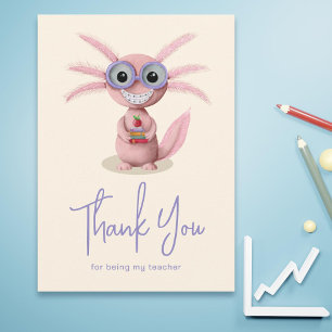 Cute Axolotl Teacher  Thank You Card