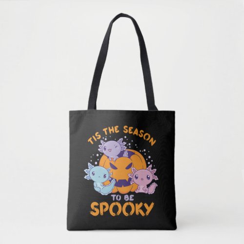 Cute Axolotl The Season To Be Spooky Halloween Tote Bag