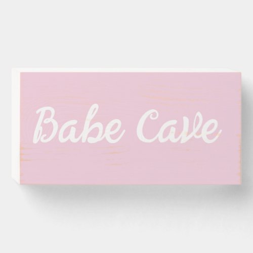 Cute Babe Cave Sign Wooden Wall Art