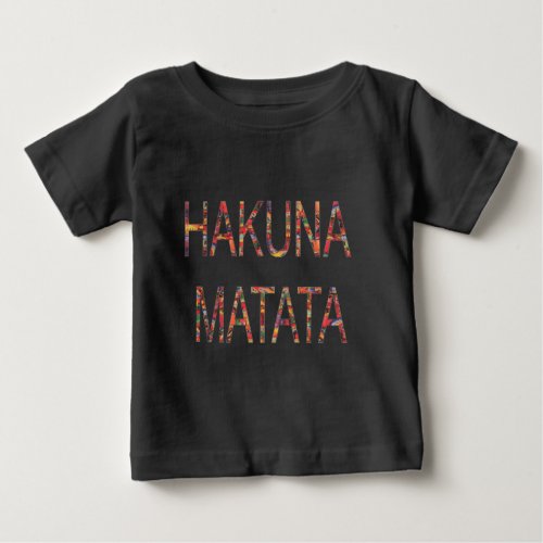 Cute Baby African Vintage Colors Hakuna Matata Baby T_Shirt