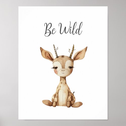 Cute Baby Animal Deer Be Wild Nursery Kids Room Poster
