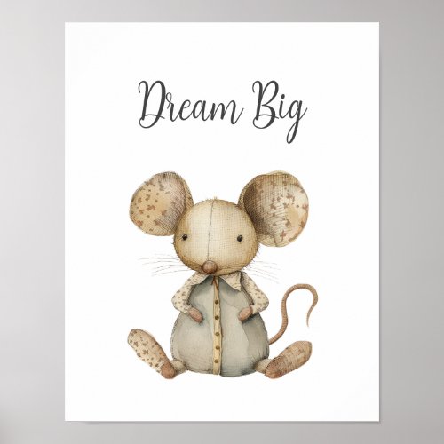 Cute Baby Animal Mouse Dream Big Nursery Kids Room Poster