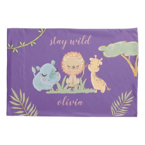 Cute Baby Animals Stay Wild Girls Name Nursery Pillow Case