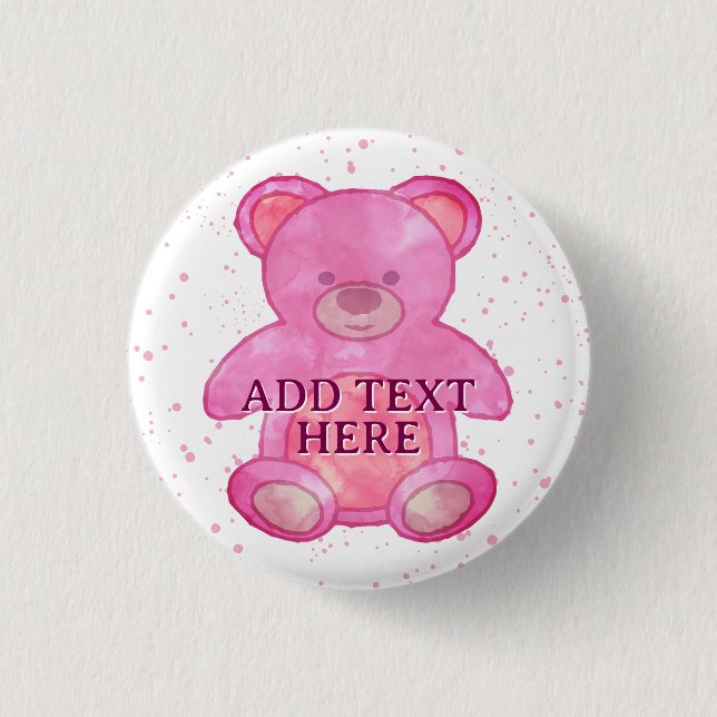 Cute Baby Bear In Pink Custom Text Button (Front)