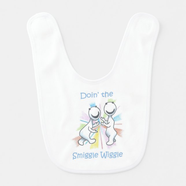 Cute Baby Bib/Smiggle/ "Doin' the Smiggle Wiggle" Bib (Front)