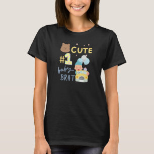 Cute Baby Brat Boy Baby New Mom Dad T-Shirt