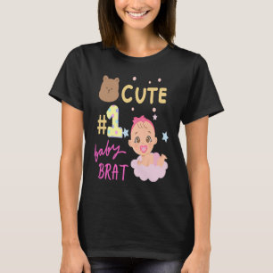 Cute Baby Brat Girl T-Shirt