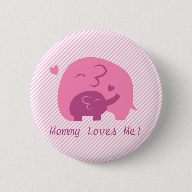 Cute Baby Elephant and Mommy Parents Love Pinback Button (Front)