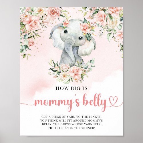 Cute baby elephant blush How big is Mommys belly Poster