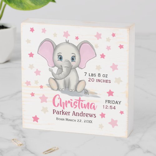 Cute Baby Elephant with Pink Ears Girl Birth Stats Wooden Box Sign