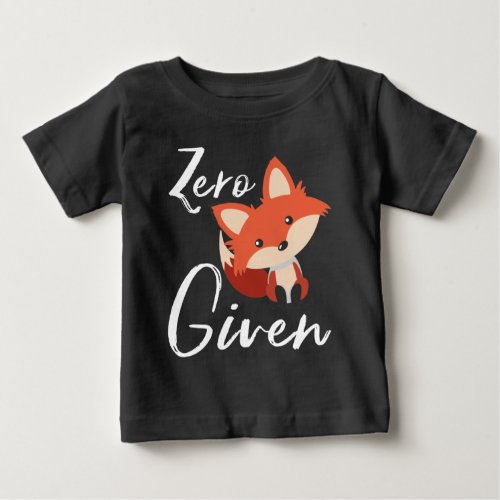 Cute Baby Fox Zero Fox Given Baby T_Shirt